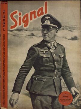 Signal. "El Teniente General Rommel, comandante de las tropas alemanas en África" 2nd Nº Mayo de 1941.
