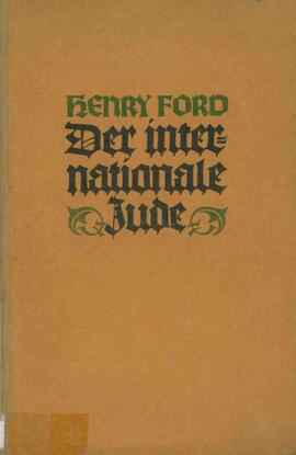 Ford, Henry (1863-1947): El Judío Internacional