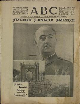 Diario ABC. "¡Franco! ¡Franco! ¡Franco!". Sevilla, 27 enero 1939