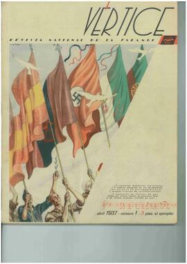 Vértice. Revista Nacional de Falange Española y de las J.O.N.S. 1937 Abril. Número 1
