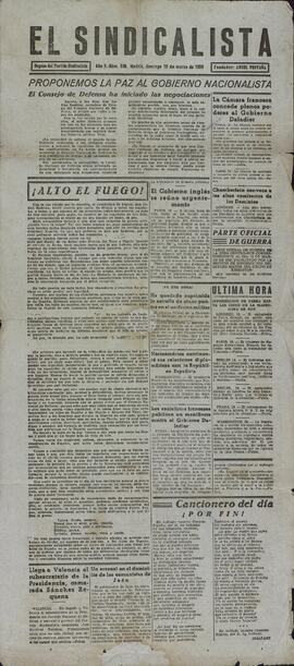 El Sindicalista. "Proponemos la paz al Gobierno Nacionalista".  19 marzo 1939.