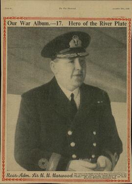 The war illustrated, Nº 17: "Nuestro album de guerra: El héroe del Río de la Plata, Sir H.H. Harwood" 29 diciembre 1939