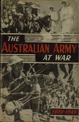 La armada australiana en la guerra: un récord oficial de servicio en dos hemisferios 1939-1944