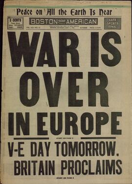 Boston American. "La Guerra en Europa ha terminado". 7th may 1945