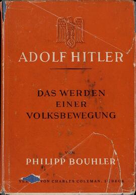 Adolfo Hitler: El devenir de un movimiento popular