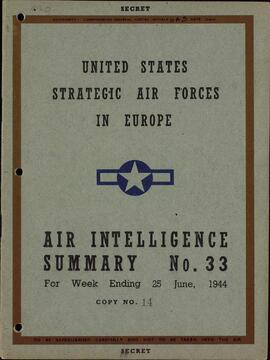 Fuerzas estratégicas norteamericanas en Europa. Resumen de Inteligencia aérea Nº 33. 25 junio 1944