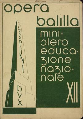 Ministero Dell'Educazione Nazionale. Opera Nazionale "Balilla": Giulio Cesare Deveynes. 30 Junio 1934