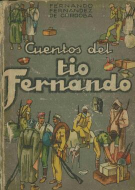Fernández de Córdoba, Fernando: Cuentos del Tío Fernando, 1940