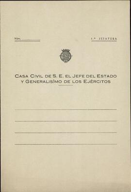 Díptico oficial franquista: "Casa Civil de S.E. el Jefe del Estado y Generalísimo de los Ejércitos". 1ª Jefatura