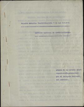 Girón de Velasco, José Antonio. Estudio de organización del Servicio Nacional de Excombatientes. FET y de las JONS. 28 agosto 1939
