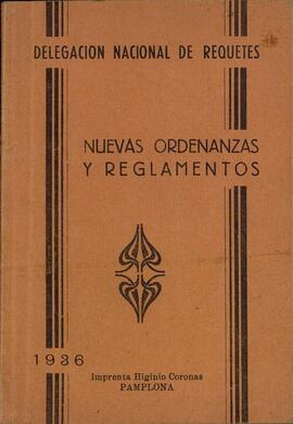 Castañé Lloret, Modesto. "Delegación Nacional de Requetés: Nuevas Ordenanzas y Reglamentos". Pamplona, 1936