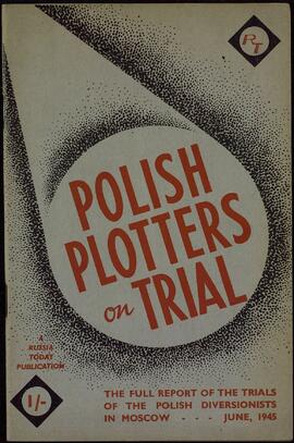 Los conspiradores polacos procesados. 1945. The Russian Today Society. Propaganda soviética
