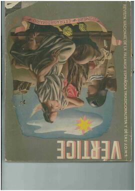 Vértice. Revista Nacional de Falange Española y de las J.O.N.S. 1937 Diciembre / Enero 1938